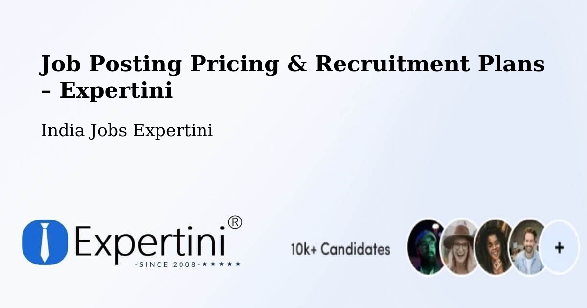 Job Posting Pricing & Recruitment Plans – Jodhpur - Jodhpur, India Jobs Expertini